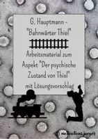 Vorschau - Arbeitsblätter - "Bahnwärter Thiel": Thiels psychischer Zustand - Deckblatt