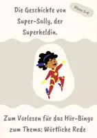 Vorschau - Arbeitsblätter - Die Geschichte von Super Sally, der Superheldin. - Deckblatt