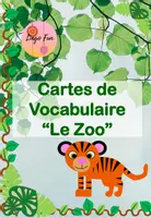 Aperçu - Cartes / Images - Cartes de Vocabulaire Animaux du Zoo FLE - Page de couverture