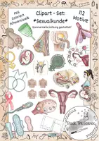 Vorschau - selbst erstellte Cliparts/Grafiken - Clipart-Set: *Sexuelle Bildung, Sexualkunde, Sexualerziehung, Verhütung, Menstruation, Schwangerschaft* - Deckblatt