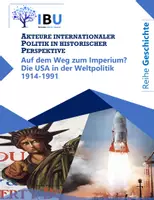 Vorschau - Stundenentwürfe - Auf dem Weg zum Imperium? Die USA in der Weltpolitik 1914-1991 - Deckblatt