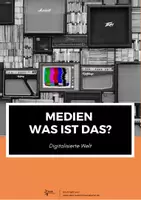 Vorschau - Arbeitsblätter - Medien Einführung (Digitalisierte Welt) - Deckblatt