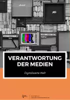 Vorschau - Arbeitsblätter - Verantwortung der Medien (Digitalisierte Welt) - Deckblatt