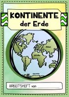 Vorschau - Arbeitsblätter - Arbeitsheft Kontinente der Erde - Informationsblätter, Arbeitsblätter, Kartenmaterial - Seite 1