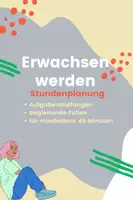 Vorschau - Präsentationen/Tafelbilder - Einführung zum "Erwachsenwerden" - Deckblatt