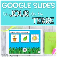 Aperçu - Jeux - Kit pédagogique GOOGLE SLIDES Jour de la Terre - avec audio - Page 2
