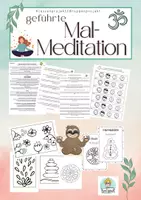 Vorschau - Stundenentwürfe - Geführte Mal-Meditation für Kinder und Lehrkräfte. Entspannung, Meditation. - Deckblatt