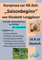 Vorschau - Arbeitsblätter - Kurzprosa zur NS-Zeit: "Saisonbeginn" von Elisabeth Langgässer (Kurzgeschichte, Trümmerliteratur) mit Aufgaben+LÖSUNGEN - Deckblatt