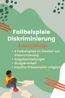 Vorschau - Arbeitsblätter - Arbeitsblatt: Fallbeispiele Diskriminierung - Deckblatt