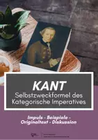 Vorschau - Arbeitsblätter - Immanuel Kant - Selbstzweckformel des Kategorischen Imperativs (7) - Deckblatt