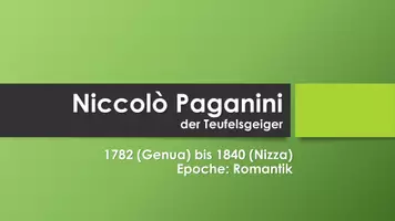 Vorschau - Präsentationen/Tafelbilder - Niccolò Paganini (Präsentation und H5P) - Deckblatt