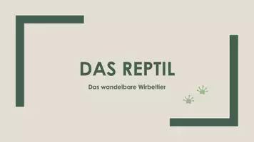 Vorschau - Präsentationen/Tafelbilder - Das Reptil (Präsentation und H5P) - Deckblatt