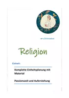 Vorschau - Stundenentwürfe - Passionszeit und Auferstehung - Ganze Einheit MIT Material - Deckblatt