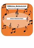 Vorschau - Arbeitsblätter - Johann Sebastian Bach - Sein Leben und das wohltemperierte Klavier - Deckblatt