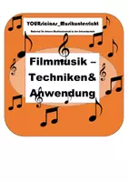 Vorschau - Arbeitsblätter - Filmmusik Techniken und wie man sie anwendet - Deckblatt