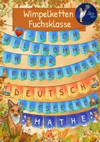 Vorschau - Mal- und Bastelvorlagen - Fuchsklasse - Wimpelketten - Deckblatt