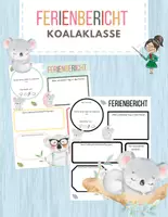 Vorschau - Arbeitsblätter - Ferienbericht für die Koalaklasse - Deckblatt