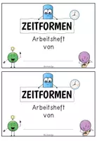 Vorschau - Arbeitsblätter - ZEITFORMEN Arbeitsheft / Präsens, Präteritum, Perfekt, Futur - Seite 1