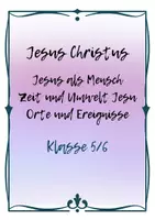Vorschau - Arbeitsblätter - Jesus Christus Unterrichtsmaterial Religion Klasse 5–7 Leben und Wirken Zeit und Umwelt Jesu Arbeitsblätter Übungen mit Lösungen - Seite 1