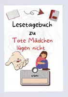 Vorschau - Stundenentwürfe - Lesetagebuch zur Lektüre Tote Mädchen Lügen nicht - Seite 1