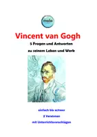 Vorschau - Unterrichtsreihen - Vincent van Gogh - 5 Fragen & Antworten (schneiden,kleben, schreiben) - Deckblatt