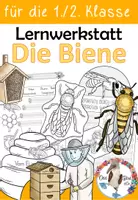 Vorschau - Unterrichtsreihen - Die Biene - für die 1. und 2. Klasse - mit Bastelvorlagen - Deckblatt