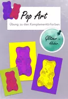 Vorschau - Arbeitsblätter - Pop Art-Gummibärchen: Übung zu den Komplementärfarben - Deckblatt