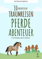 Vorschau - Spiele - Galopp Abenteuer: 10 fantastische Traumreisen für Kinder - Deckblatt