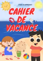Aperçu - Jeux - Cahier de vacance d'été + une to do list + papier lettre - Page de couverture