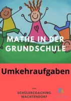 Vorschau - Arbeitsblätter - Umkehraufgaben Einstieg Aufgaben und Lösungen - Deckblatt
