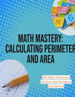 Aperçu - Feuilles d'exercices - Mathématiques:100 Math Exercises Surface and Perimeter Calculations - Page de couverture
