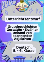 Vorschau - Stundenentwürfe - UPP Entwurf Examen – Gruselgeschichten (Adjektive) - Deckblatt