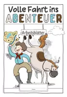 Vorschau - Arbeitsblätter - Arbeitsblätter zu Volle Fahrt ins Abenteuer | Welttag des Buches - Seite 1