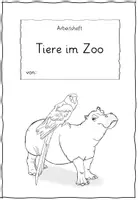 Vorschau - Arbeitsblätter - Arbeitsheft Tiere im Zoo 2./3. Klasse - Seite 1