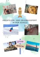 Vorschau - Präsentationen/Tafelbilder - Abenteuer- und Erlebnissport in der Schule, Präsi und Texte - Seite 2