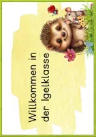 Vorschau - Anderer Materialtyp - HERZLICH WILLKOMMEN in der Igelklasse - Plakat und Kärtchen - GRATIS - Seite 3