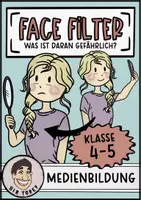 Vorschau - Arbeitsblätter - Face Filter - soziale Medien - Klasse 4,5 (Beauty Filter) - Deckblatt