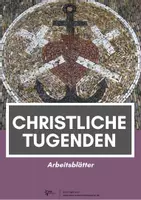 Vorschau - Stundenentwürfe - Christliche Tugenden (5) - Deckblatt