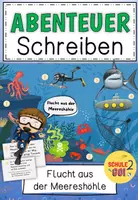 Vorschau - Stundenentwürfe - Flucht aus der Meereshöhle / Abenteuergeschichte schreiben - Deckblatt