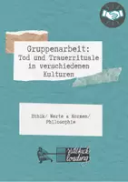 Vorschau - Unterrichtsreihen - Gruppenarbeit: verschiedene Tod und Trauerrituale - Seite 2