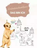 Vorschau - Arbeitsblätter - Erdmännchenklasse: Das bin ich - Arbeitsblätter - Deckblatt