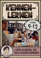 Vorschau - Spiele - Kennenlernen einer Klasse, die sich schon kennt, Klasse 9,10,11,12, Schuljahresbeginn, Ice Breaker - Deckblatt