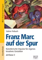 Vorschau - Stundenentwürfe - Franz Marc auf der Spur - Deckblatt