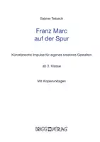 Vorschau - Stundenentwürfe - Franz Marc auf der Spur - Seite 1