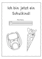 Vorschau - Arbeitsblätter - Ich bin jetzt ein Schulkind - Anfangsunterricht Heft Kl. 1 - Seite 1