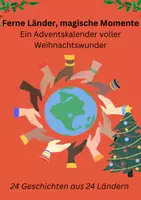 Vorschau - Arbeitsblätter - Adventskalender: Ferne Länder, magische Momente - Jeden Tag eine neue Geschichte - Deckblatt