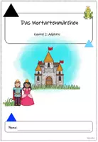 Vorschau - Stundenentwürfe - Das Wortartenmärchen Kapitel 2: Adjektive - Seite 2