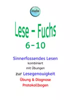 Vorschau - Unterrichtsreihen - Sinnerfassendes Lesen: Lese-Fuchs 6-10 - Deckblatt