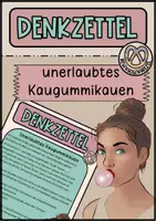 Vorschau - Arbeitsblätter - Denkzettel unerlaubtes Kaugummikauen - Kaugummitext - Deckblatt