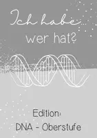 Vorschau - Spiele - Ich-habe-wer-hat: Edition Aufbau der DNA (Oberstufe) - Seite 1